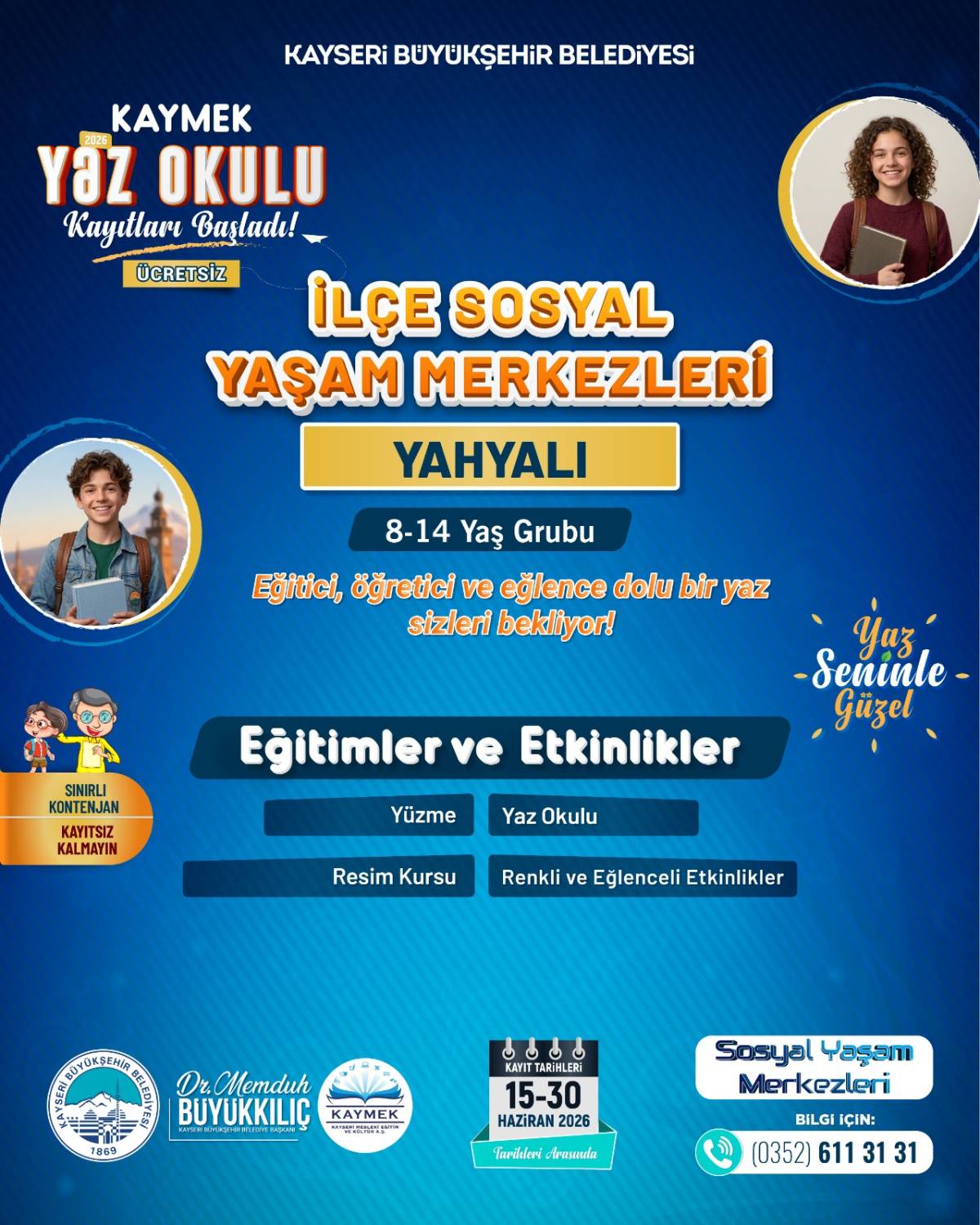 YAZ OKULU KAYITLARI BAŞLADI