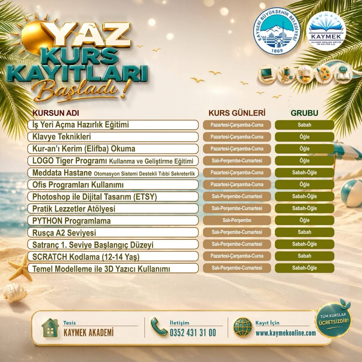 KAYMEK SANAT VE MESLEKİ EĞİTİMİ YAZ DÖNEMİ KURS KAYITLARI BAŞLADI