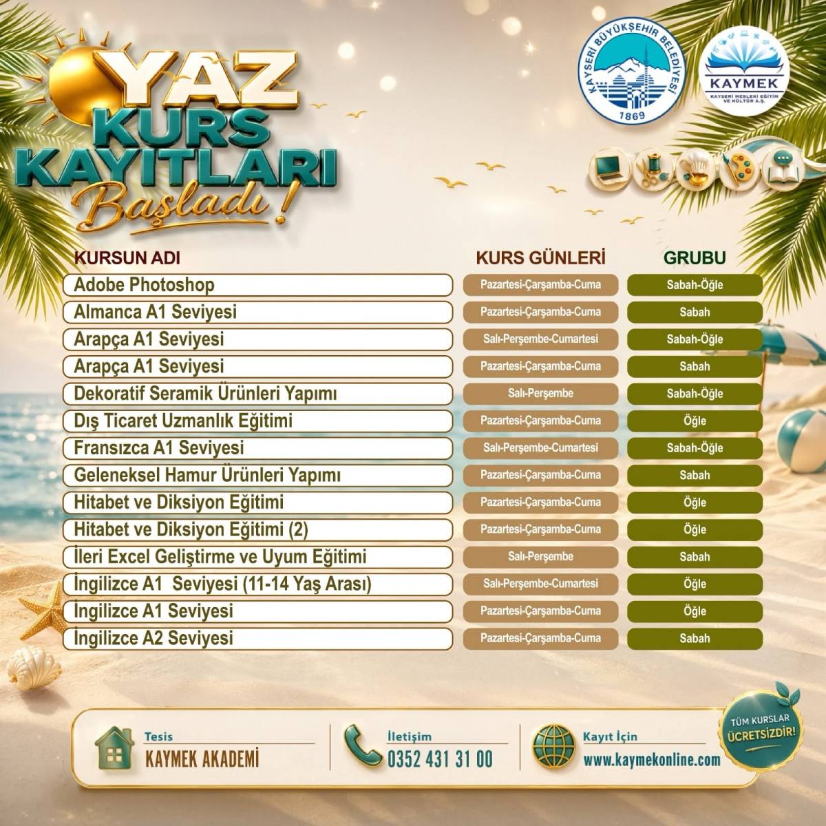 KAYMEK SANAT VE MESLEKİ EĞİTİMİ YAZ DÖNEMİ KURS KAYITLARI BAŞLADI