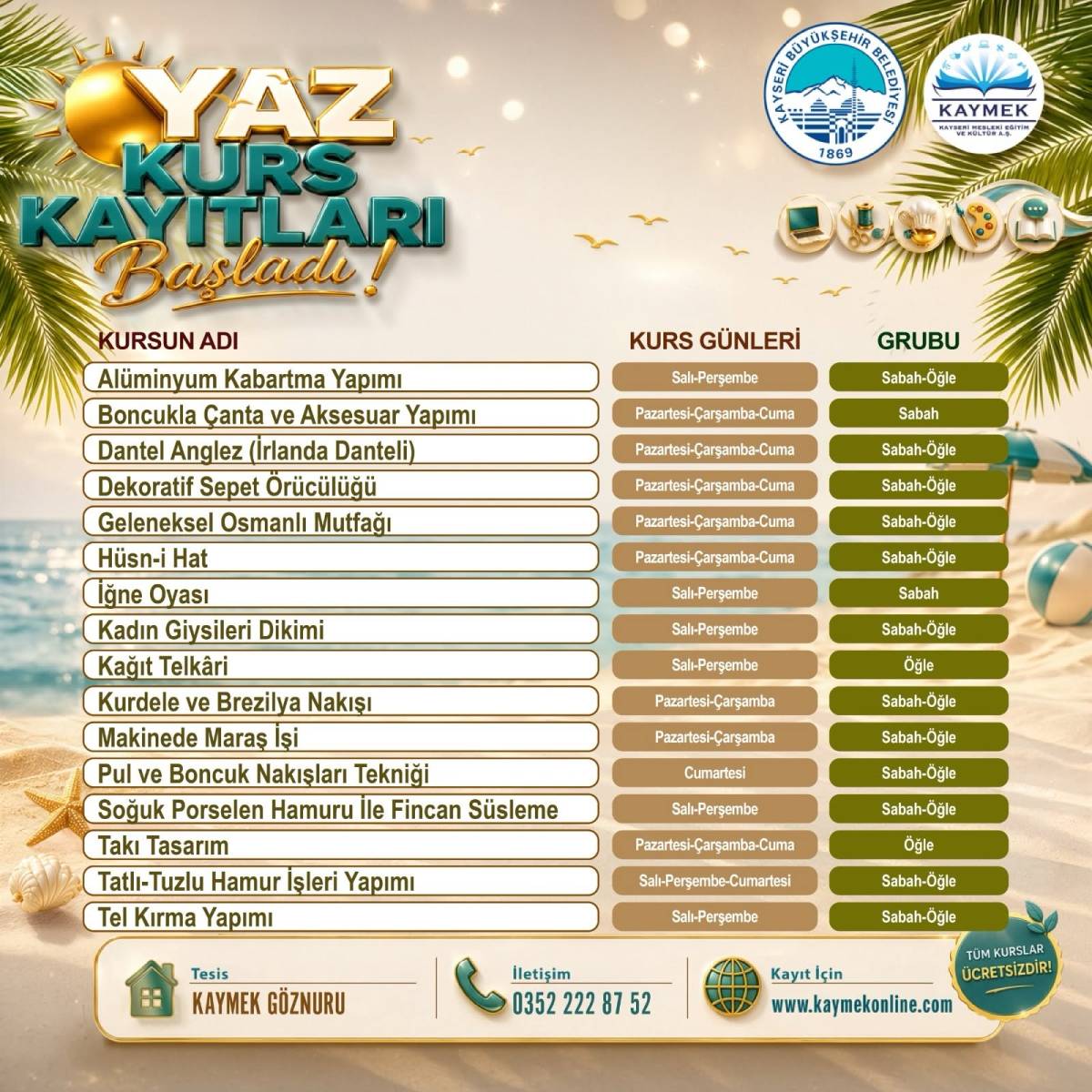 KAYMEK SANAT VE MESLEKİ EĞİTİMİ YAZ DÖNEMİ KURS KAYITLARI BAŞLADI
