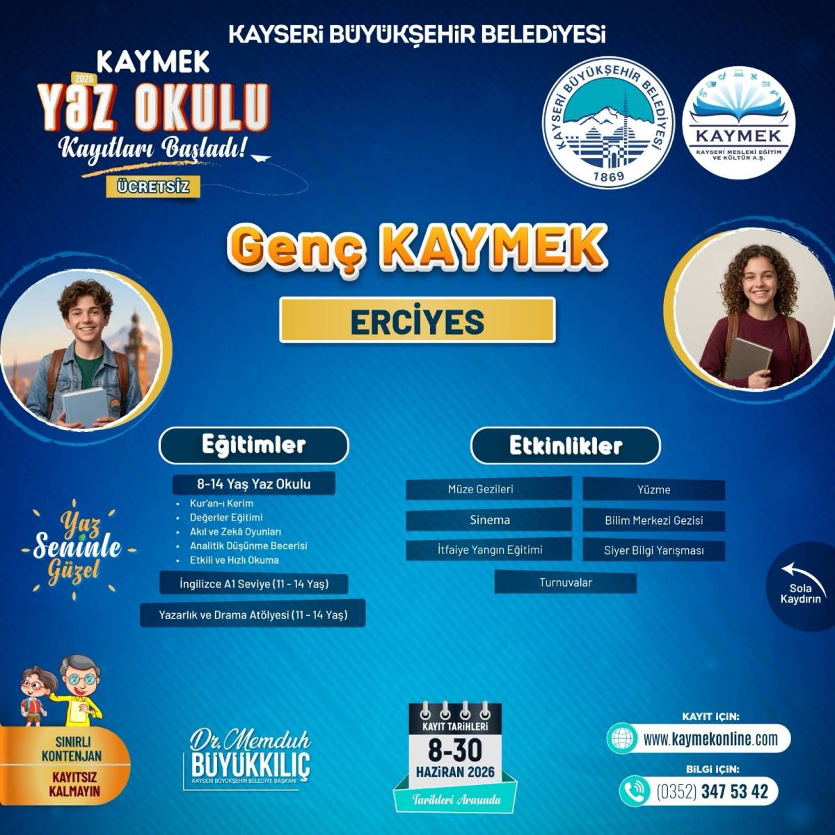 KAYMEK YAZ OKULU KAYITLARI BAŞLADI