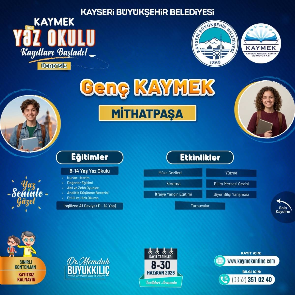 KAYMEK YAZ OKULU KAYITLARI BAŞLADI