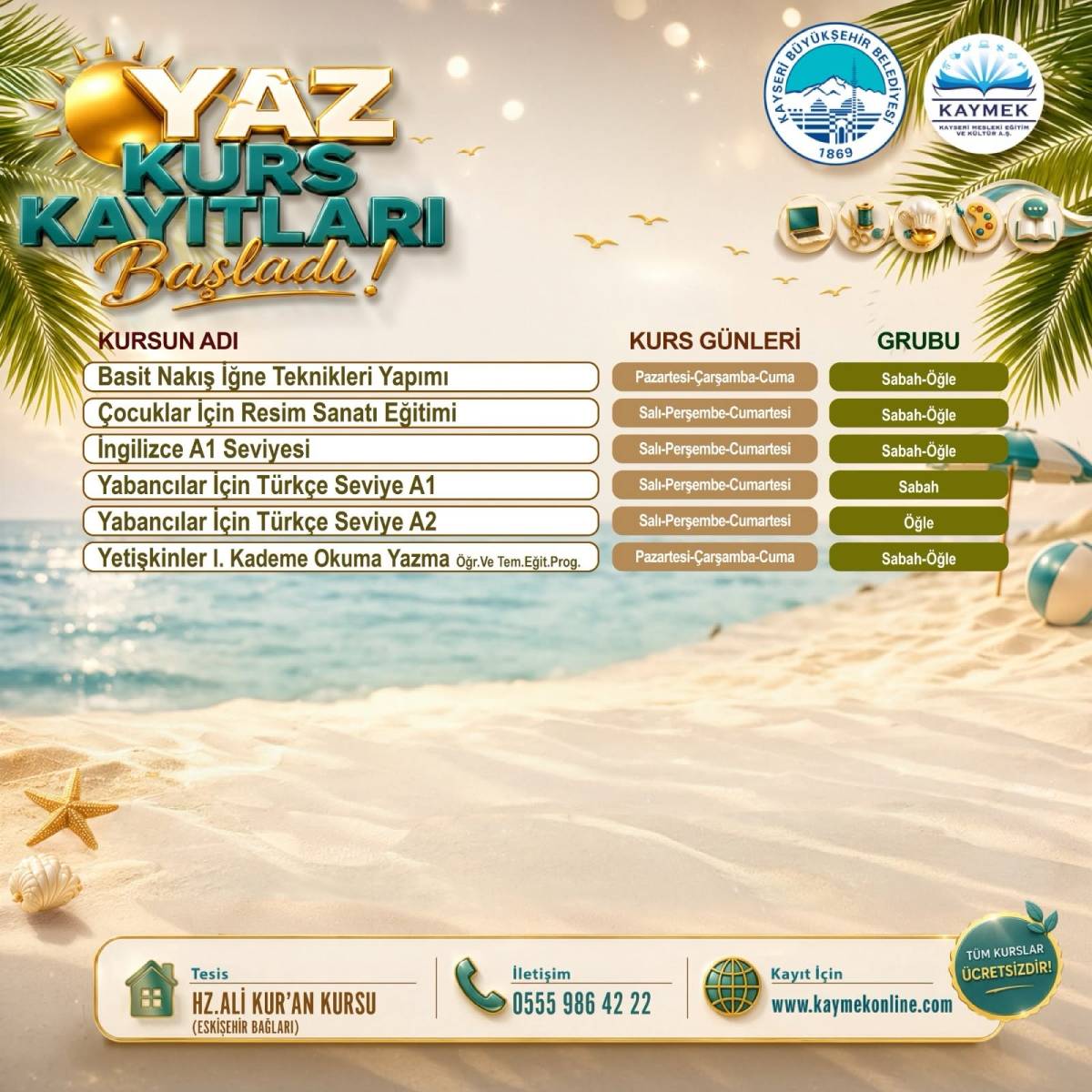 KAYMEK SANAT VE MESLEKİ EĞİTİMİ YAZ DÖNEMİ KURS KAYITLARI BAŞLADI