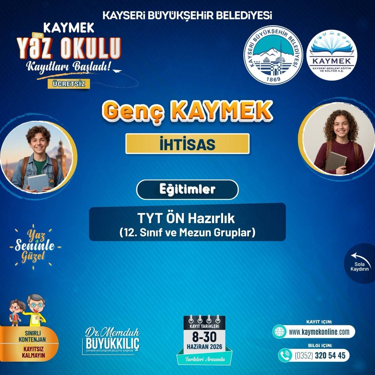 KAYMEK YAZ OKULU KAYITLARI BAŞLADI