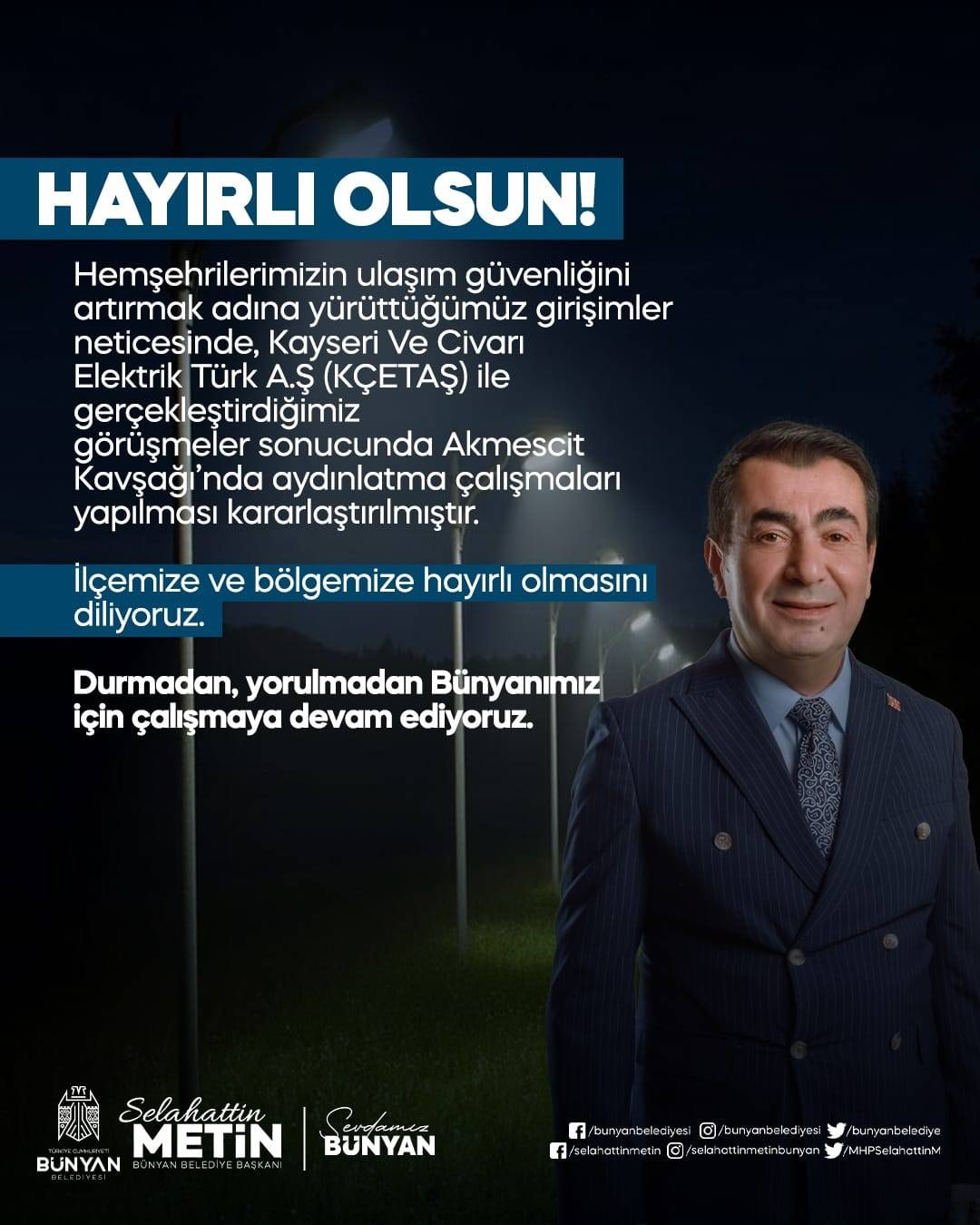 AKMESCİT KAVŞAĞI AYDINLANIYOR