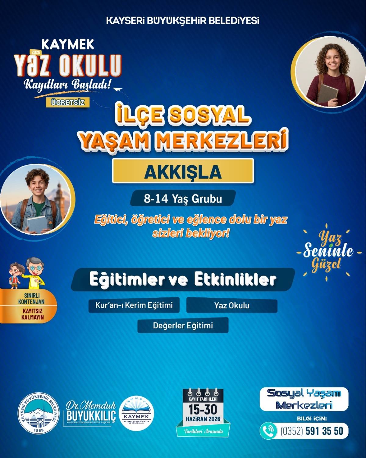 YAZ OKULU KAYITLARI BAŞLADI