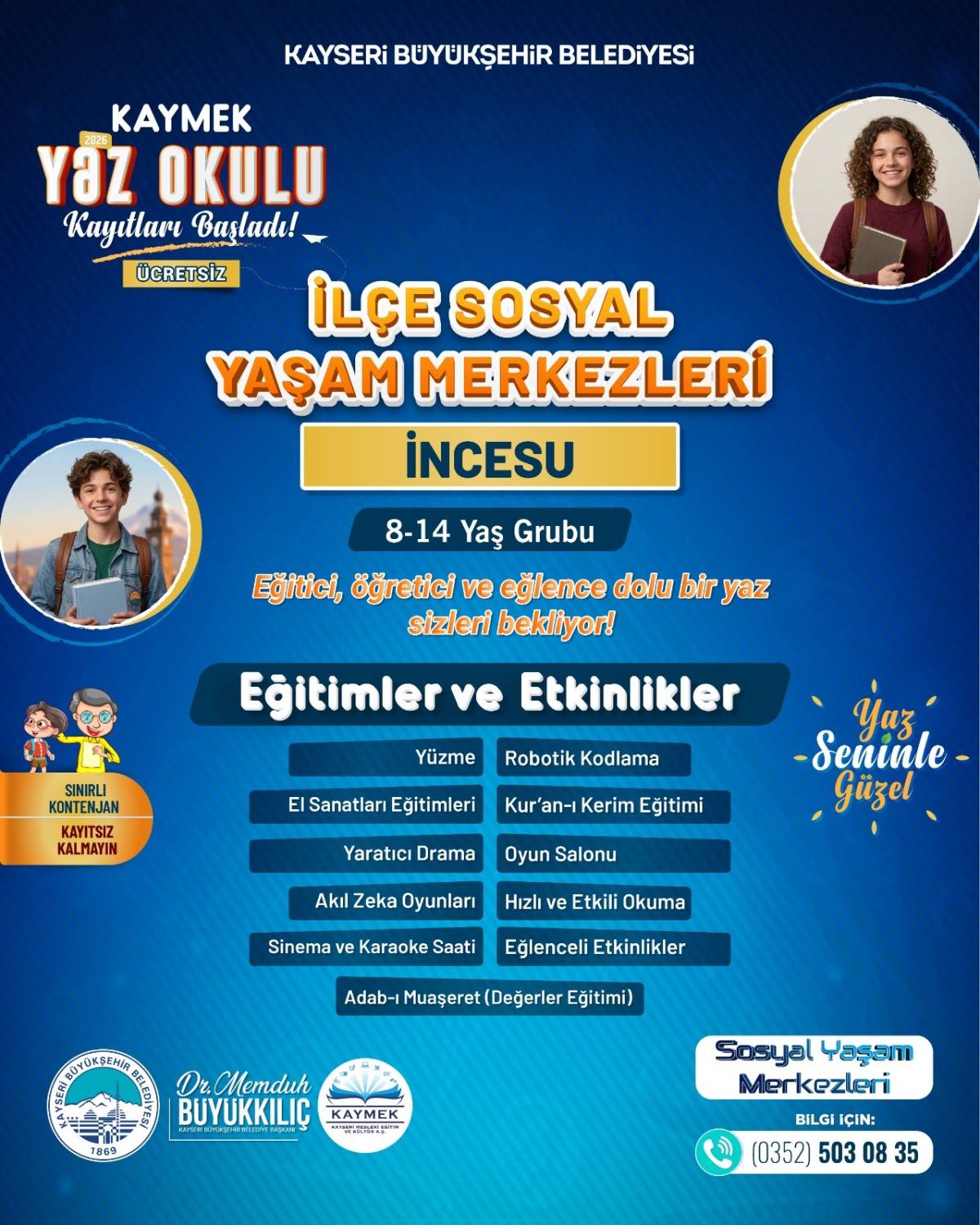 YAZ OKULU KAYITLARI BAŞLADI