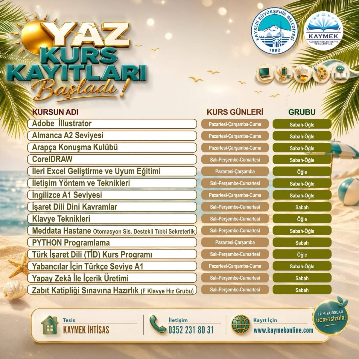 KAYMEK SANAT VE MESLEKİ EĞİTİMİ YAZ DÖNEMİ KURS KAYITLARI BAŞLADI