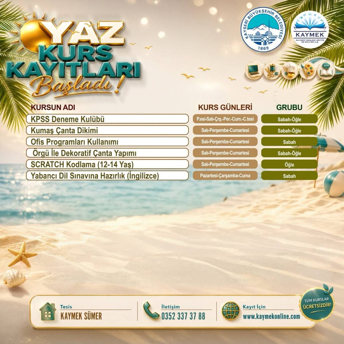 KAYMEK SANAT VE MESLEKİ EĞİTİMİ YAZ DÖNEMİ KURS KAYITLARI BAŞLADI