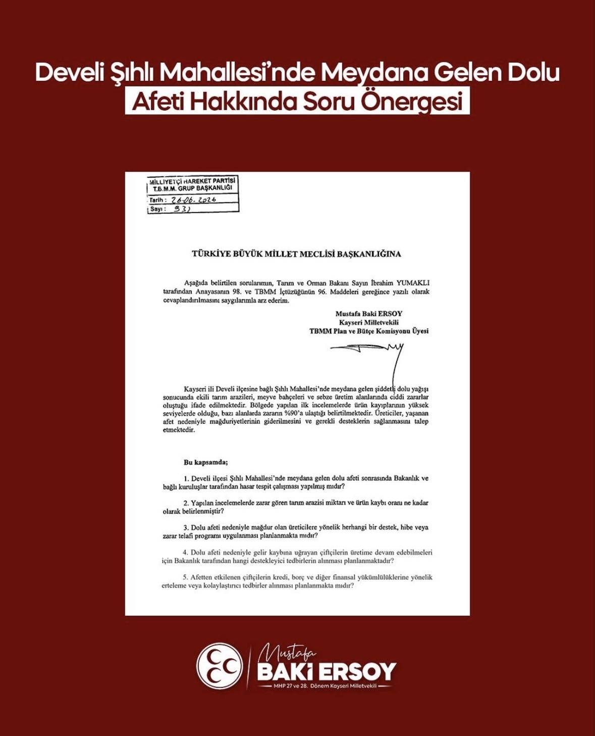 BAKİ ERSOY’DAN SORU ÖNERGESİ