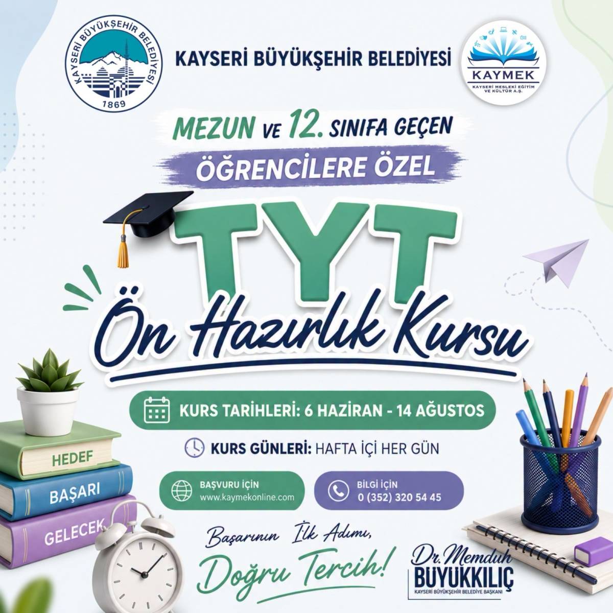 BÜYÜKŞEHİR'DEN GENÇLERE TYT, LGS VE YDS KURSLARI